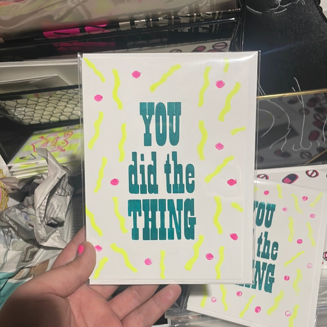 You Did the Thing (Card)