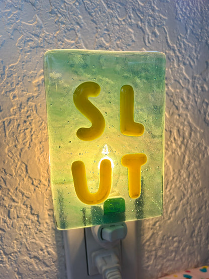 SLUT Night Lights