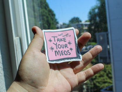 Take Your Meds